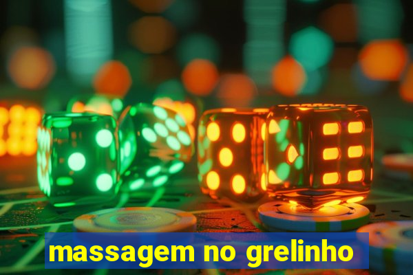 massagem no grelinho